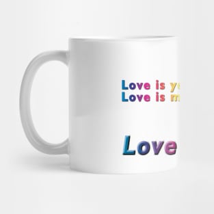 Love is you, Love is me, Love is us Rainbow Heart and Text on White Background Mug